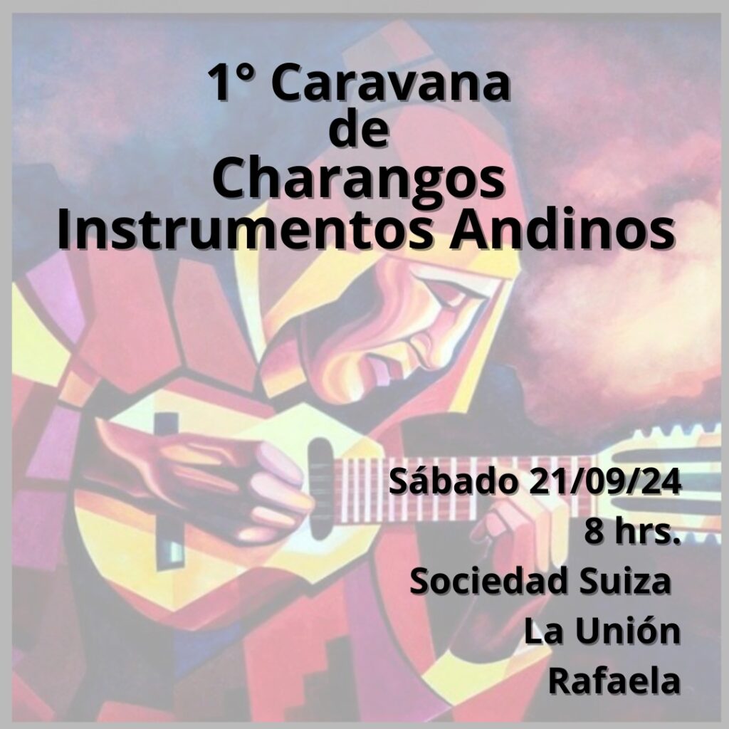 1ª caravana de charangos andinos y el 2º encuentro de charangueros