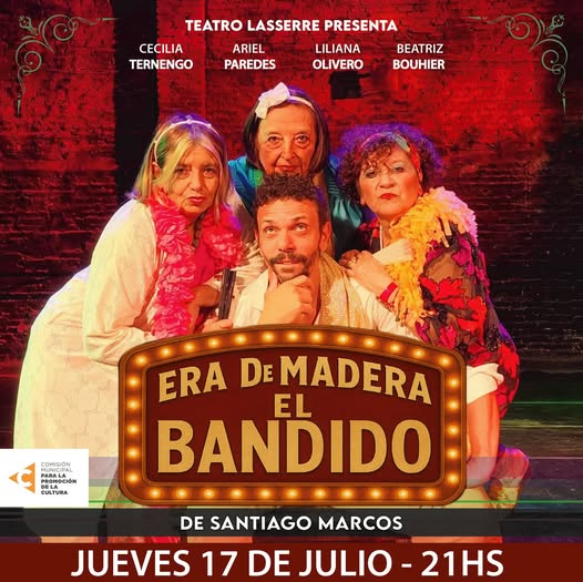 «Era de madera el bandido» suma una nueva función